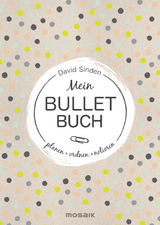 Mein Bullet Buch - David Sinden