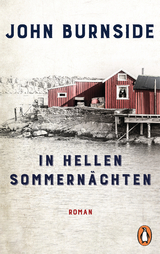 In hellen Sommern&auml;chten - John Burnside