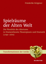 Spielr&auml;ume der Alten Welt - Friederike Krippner