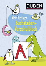 Duden: Mein lustiger Buchstaben-Vorschulblock - Christina Braun