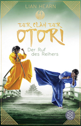 Der Clan der Otori. Der Ruf des Reihers - Lian Hearn