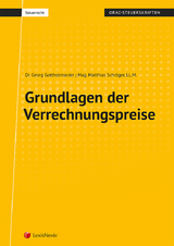Grundlagen der Verrechnungspreise - Georg Gottholmseder, Matthias Schr&ouml;ger