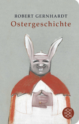 Ostergeschichte - Robert Gernhardt