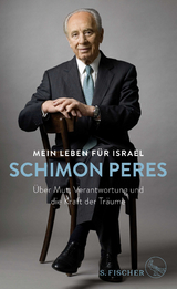 Mein Leben f&uuml;r Israel - Schimon Peres