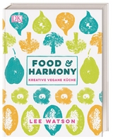 Food & Harmony - Lee Watson