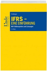 IFRS - Eine Einf&uuml;hrung - Herbert Gr&uuml;nberger