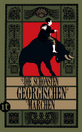 Die schönsten georgischen Märchen - 