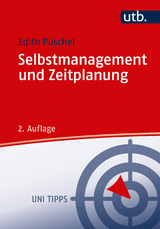 Selbstmanagement und Zeitplanung - Edith Püschel