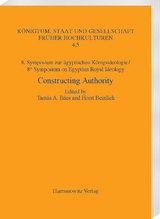8. Symposium zur &auml;gyptischen K&ouml;nigsideologie/8th Symposium on Egyptian Royal Ideology - 