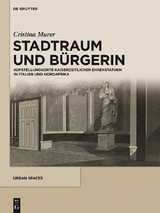Stadtraum und B&uuml;rgerin - Cristina Murer