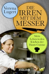 Die Irren mit dem Messer - Verena Lugert