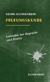Pr&uuml;fungskunde - Georg Klingenberg