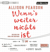 Wenn&rsquo;s weiter nichts ist - Allison Pearson