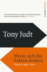 Wenn sich die Fakten &auml;ndern - Tony Judt