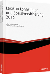 Lexikon Lohnsteuer und Sozialversicherung 2018