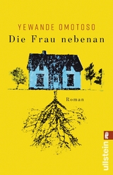 Die Frau nebenan - Yewande Omotoso
