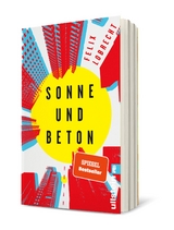 Sonne und Beton - Felix Lobrecht