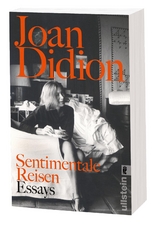Sentimentale Reisen - Joan Didion