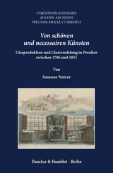 Von sch&ouml;nen und necessairen K&uuml;nsten. - Susanne Netzer