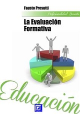 La Evaluaci&oacute;n Formativa - Fausto Presutti
