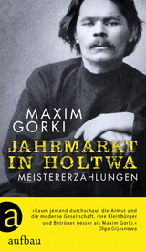 Jahrmarkt in Holtwa - Maxim Gorki