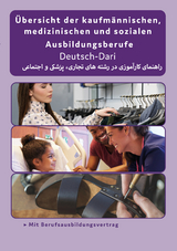 Interkultura &Uuml;berblick der kaufm&auml;nnischen, medizinischen und sozialen Ausbildungsberufe Deutsch-Dari
