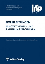 Rohrleitungen - innovative Bau- und Sanierungstechniken - 