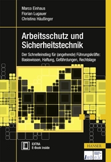 Arbeitsschutz und Sicherheitstechnik - Marco Einhaus, Florian Lugauer, Christina H&auml;u&szlig;inger