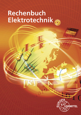 Rechenbuch Elektrotechnik - Walter Eichler, Bernd Feustel, Dieter Isele, Thomas K&auml;ppel, Werner K&ouml;nig, Klaus Tkotz, Ulrich Winter