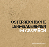 &Ouml;sterreichische LehmbauerInnen im Gespr&auml;ch - Andrea Rieger-Jandl