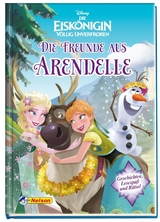 Disney Die Eisk&ouml;nigin: Die Freunde aus Arendelle
