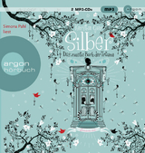 Silber – Das zweite Buch der Träume - Kerstin Gier