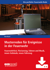 Musterreden f&uuml;r Ereignisse in der Feuerwehr (Teil 4) - Download - Martin Bernhard