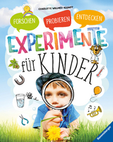 Experimente für Kinder - Willmer-Klumpp, Charlotte