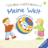 Drehen und Entdecken: Meine Welt - Sandra Grimm