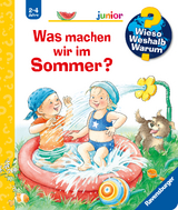 Wieso? Weshalb? Warum? junior, Band 60 - Was machen wir im Sommer? - Patricia Mennen