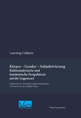K&ouml;rper &ndash; Gender &ndash; Subjektivierung - 