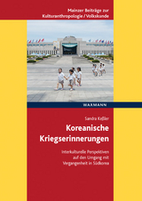Koreanische Kriegserinnerungen - Sandra Ke&szlig;ler