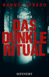 Das dunkle Ritual - Hannes Sprado