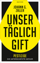 Unser t&auml;glich Gift - Johann Zaller