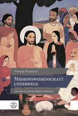 Missionswissenschaft unterwegs - Henning Wrogemann