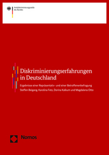 Diskriminierungserfahrungen in Deutschland - Steffen Beigang, Karolina Fetz, Dorina Kalkum, Magdalena Otto