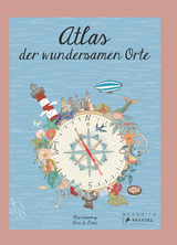 Atlas der wundersamen Orte - Mia Cassany