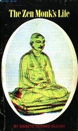 The Zen Monk's Life - Daisetz Teitaro Suzuki