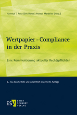 Wertpapier-Compliance in der Praxis - Renz, Hartmut; Hense, Dirk; Marbeiter, Andreas