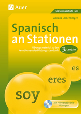 Spanisch an Stationen 3. Lernjahr - Adriana Leidenberger