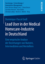 Lead User in der Medical Homecare-Industrie in Deutschland - Dominique-Pascal Groß
