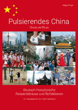 Pulsierendes China - Helga Kr&ouml;ger