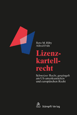Lizenzkartellrecht - Reto M. Hilty, Alfred Fr&uuml;h