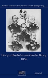 Der preu&szlig;isch-&ouml;sterreichische Krieg 1866 - 